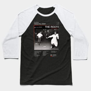 The Roots - Things Fall Apart Tracklist Album Baseball T-Shirt